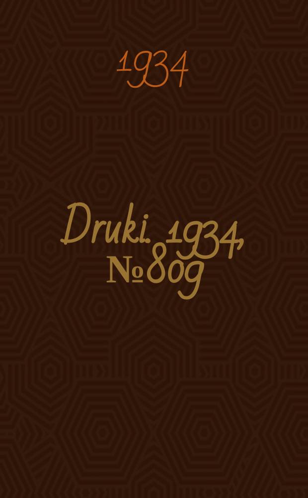 Druki. 1934, №809