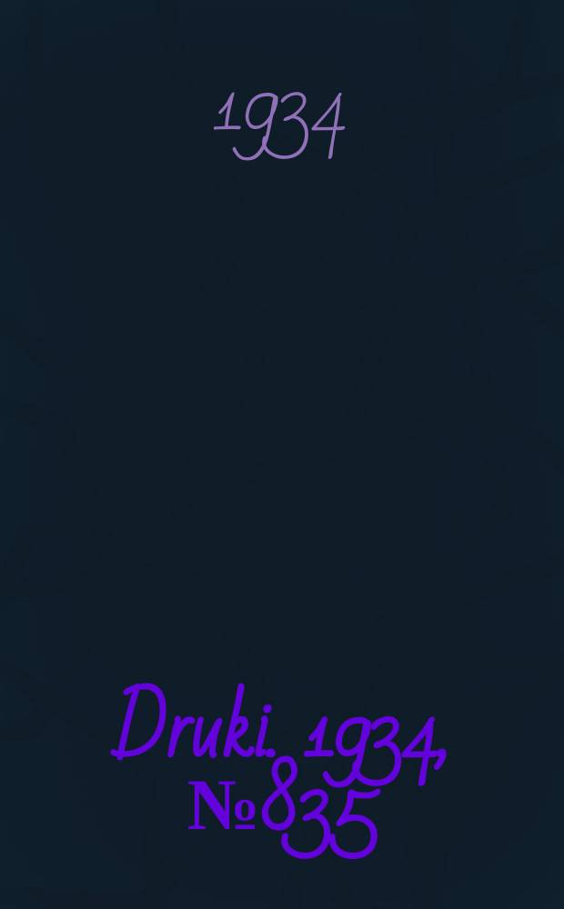 Druki. 1934, №835