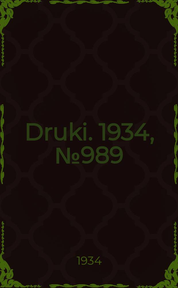 Druki. 1934, №989