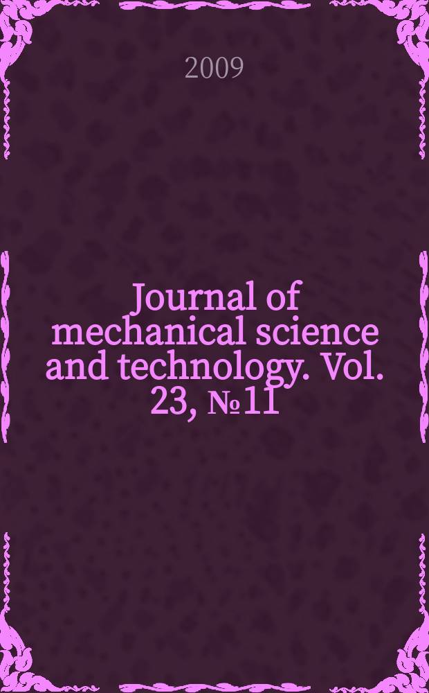 Journal of mechanical science and technology. Vol. 23, № 11