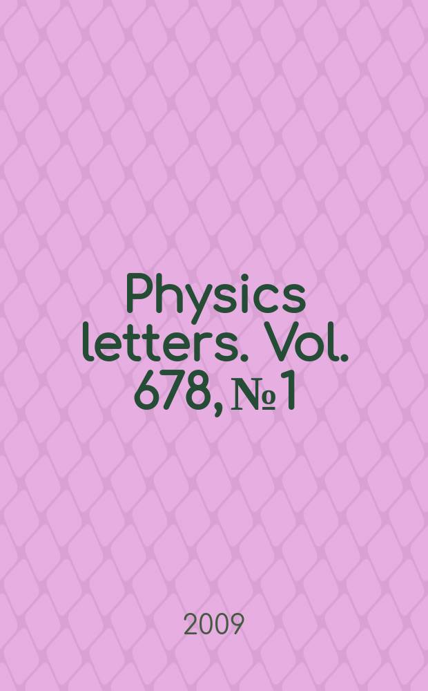 Physics letters. Vol. 678, № 1