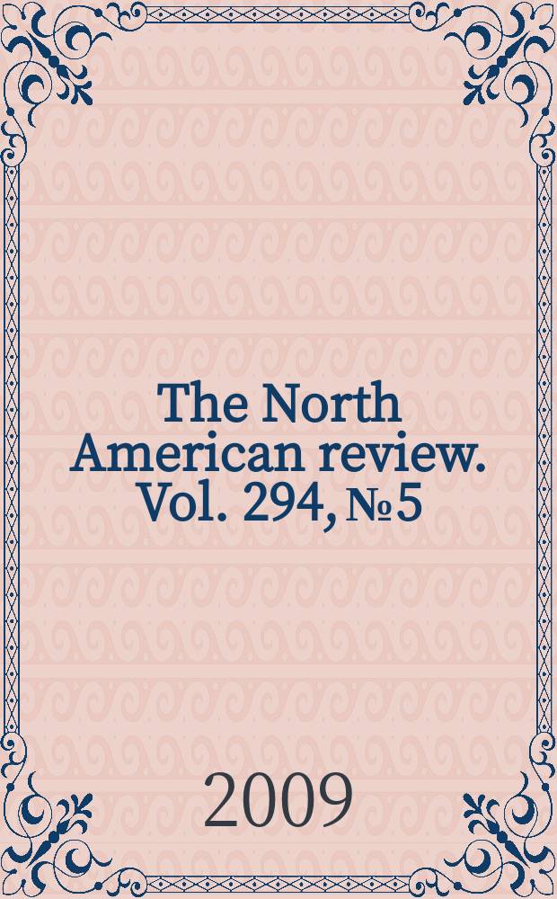 The North American review. Vol. 294, № 5