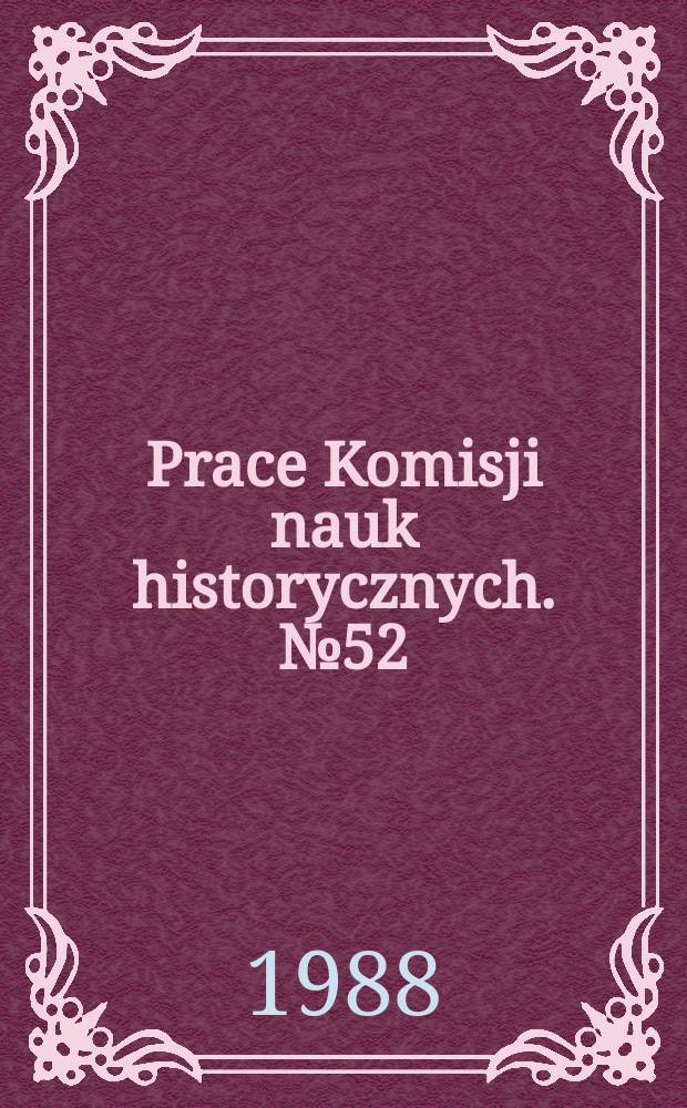 Prace Komisji nauk historycznych. №52 : Życie i działalność Zygmunta Korybutowicza