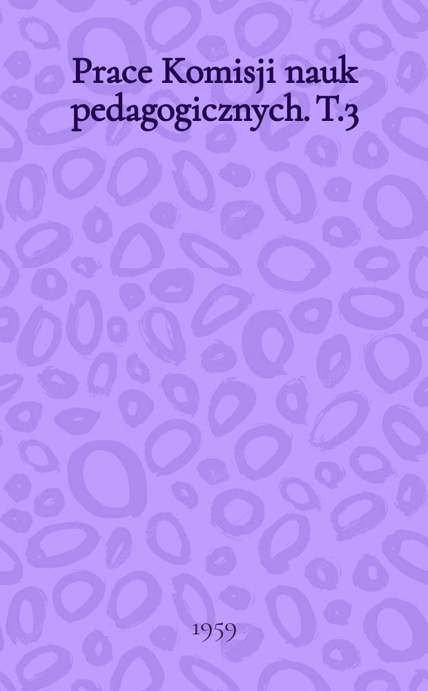 Prace Komisji nauk pedagogicznych. T.3 : Analiza psychologiczna zawodu kierowcy suwnicy