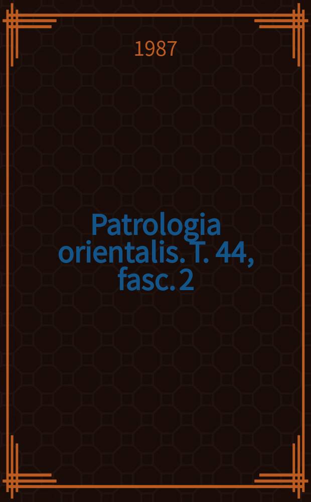 Patrologia orientalis. T. 44, fasc. 2 (№ 198) : La chaîne arménienne sur les épîtres catholiques = Восточная патрология