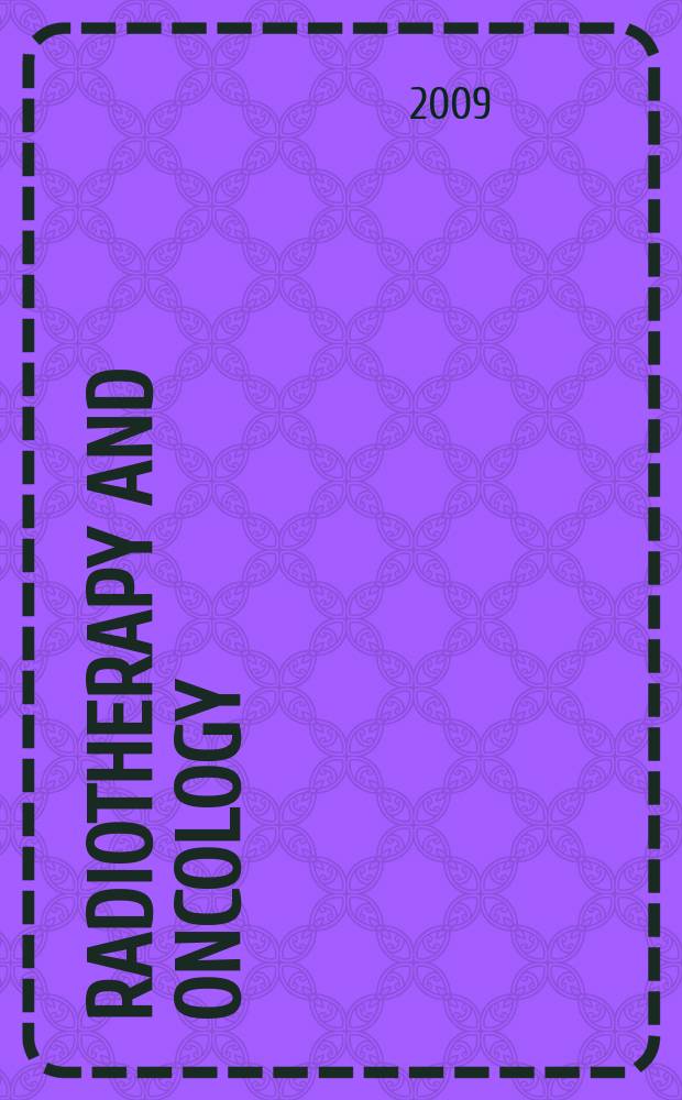Radiotherapy and oncology : J. of the Europ. soc. for therapeutic radiology a. oncology. Vol. 93, № 2