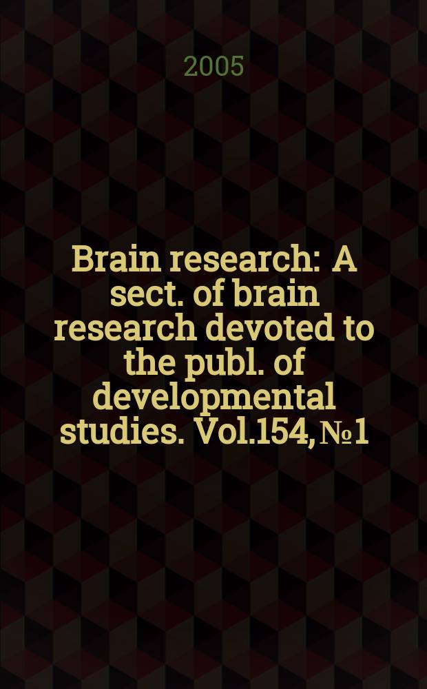 Brain research : A sect. of brain research devoted to the publ. of developmental studies. Vol.154, №1
