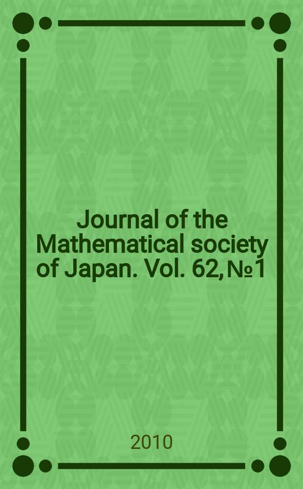 Journal of the Mathematical society of Japan. Vol. 62, № 1
