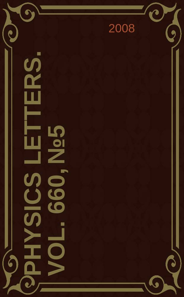 Physics letters. Vol. 660, № 5