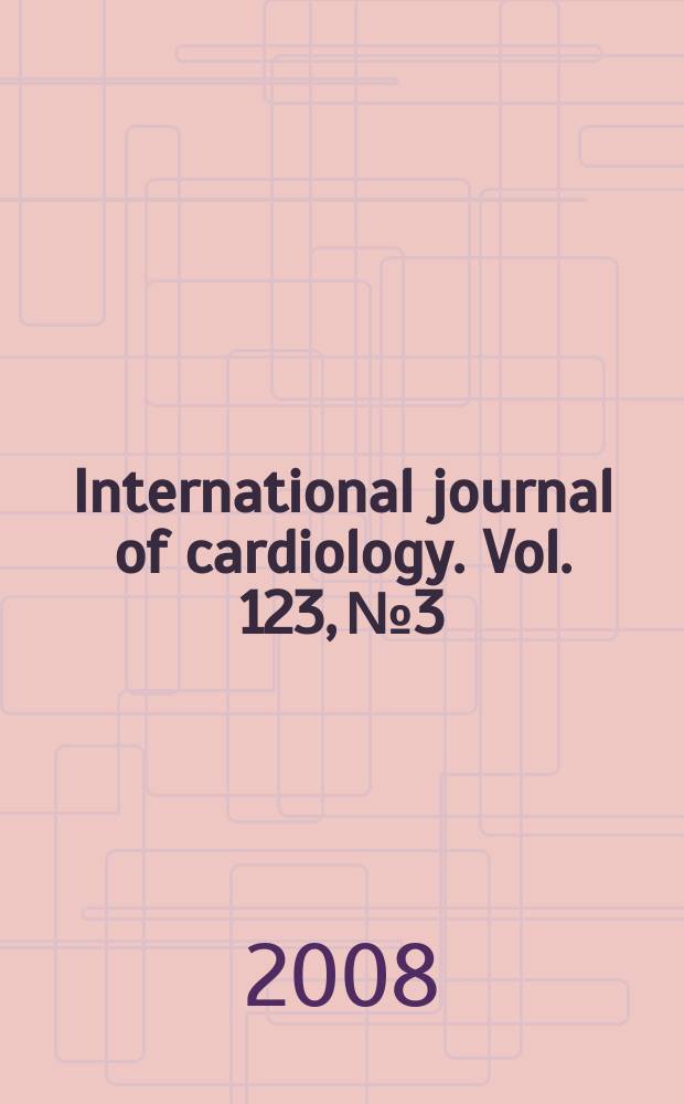International journal of cardiology. Vol. 123, № 3