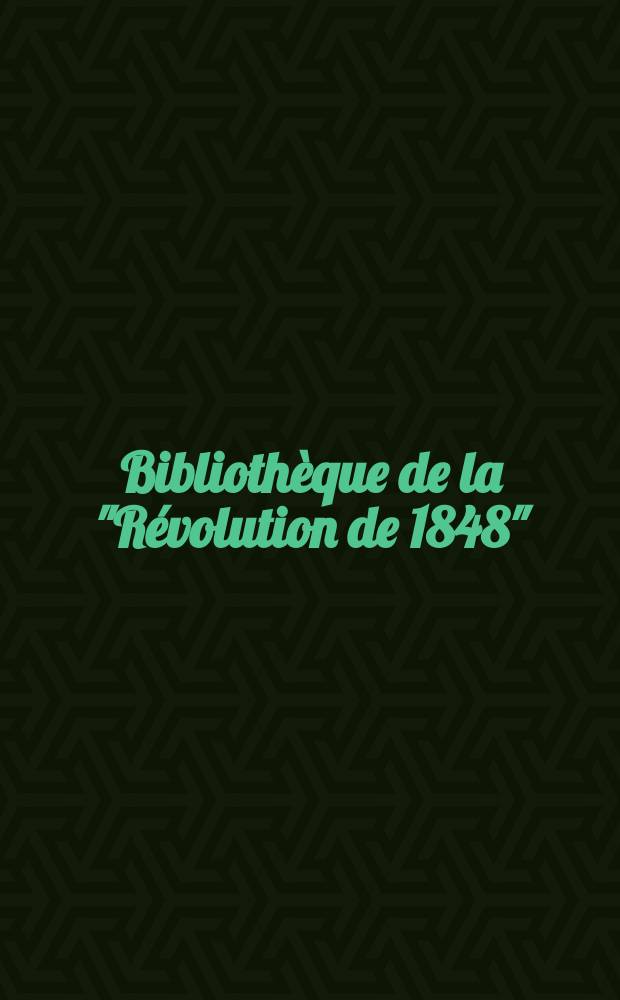Bibliothèque de la "Révolution de 1848"