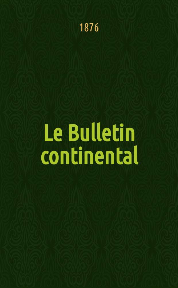 Le Bulletin continental