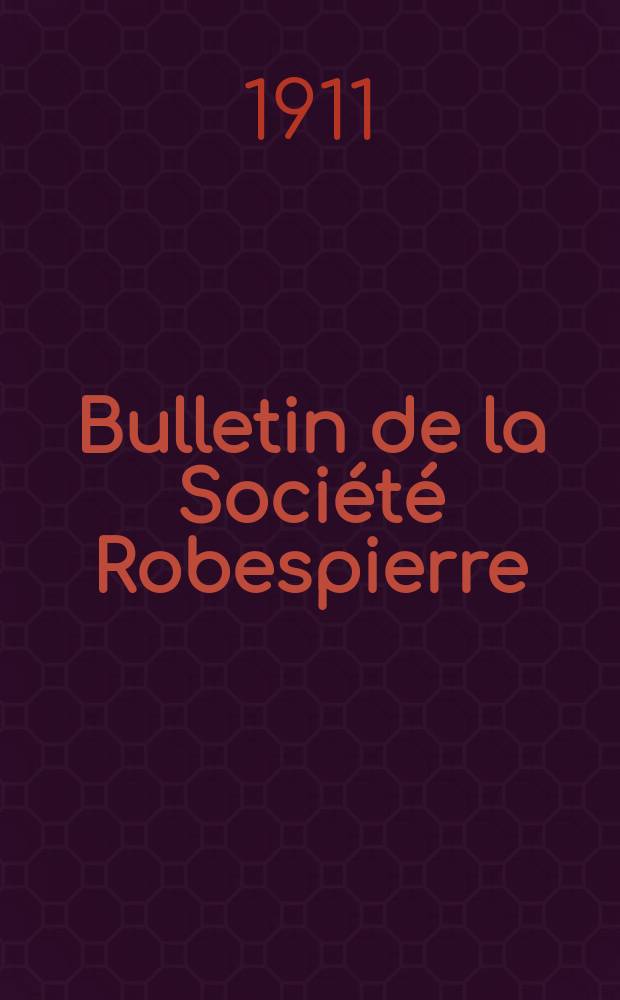 Bulletin de la Société Robespierre