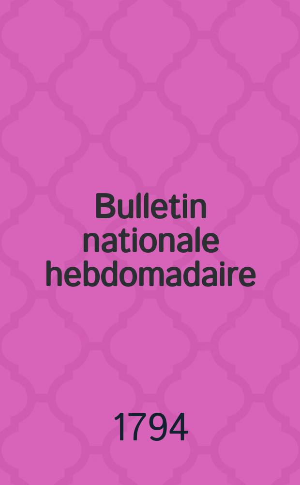 Bulletin nationale hebdomadaire