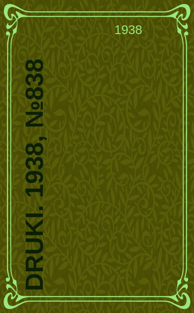 Druki. 1938, №838