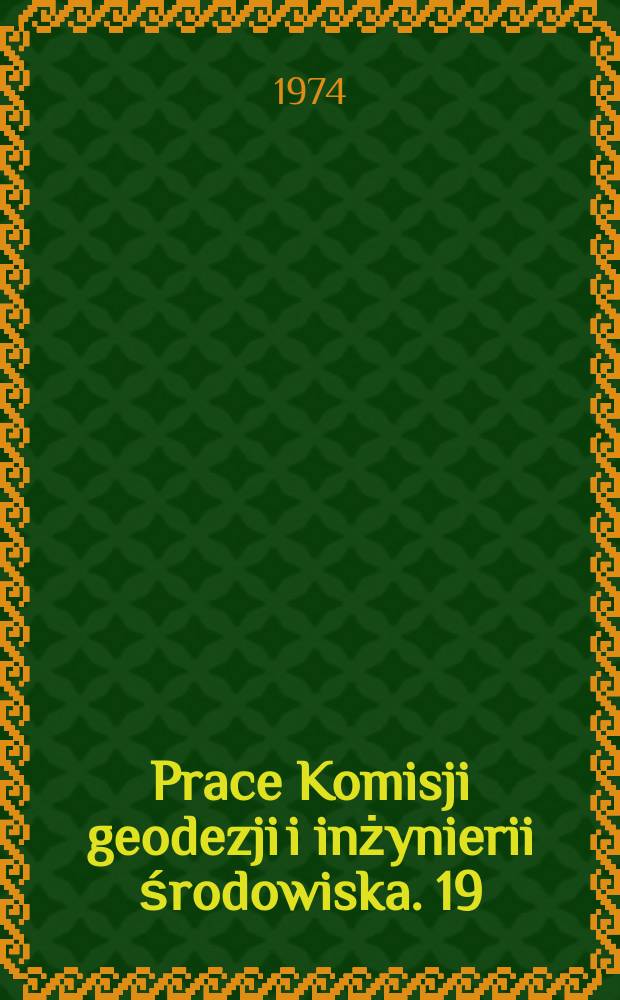 Prace Komisji geodezji i inżynierii środowiska. 19 : Photogrammetry