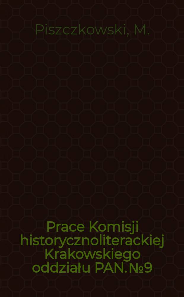 Prace Komisji historycznoliterackiej Krakowskiego oddziału PAN. №9 : Zagadnienia wiejskie w literaturze polskiego oświecenia