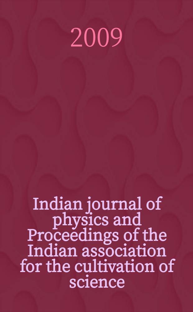 Indian journal of physics and Proceedings of the Indian association for the cultivation of science : Publ. in collab. with the Indian physical society. Vol. 83, № 11. Vol. 92, № 11