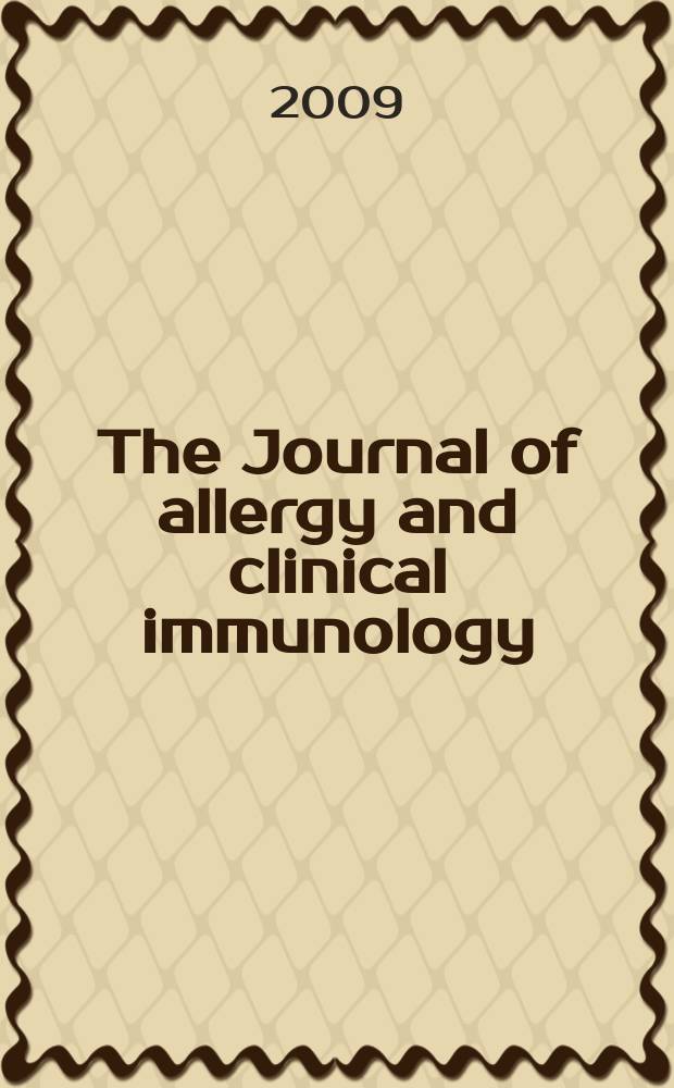 The Journal of allergy and clinical immunology : Including "Allergy abstracts" Offic. organ of Amer. acad. of allergy. Vol. 124, № 4