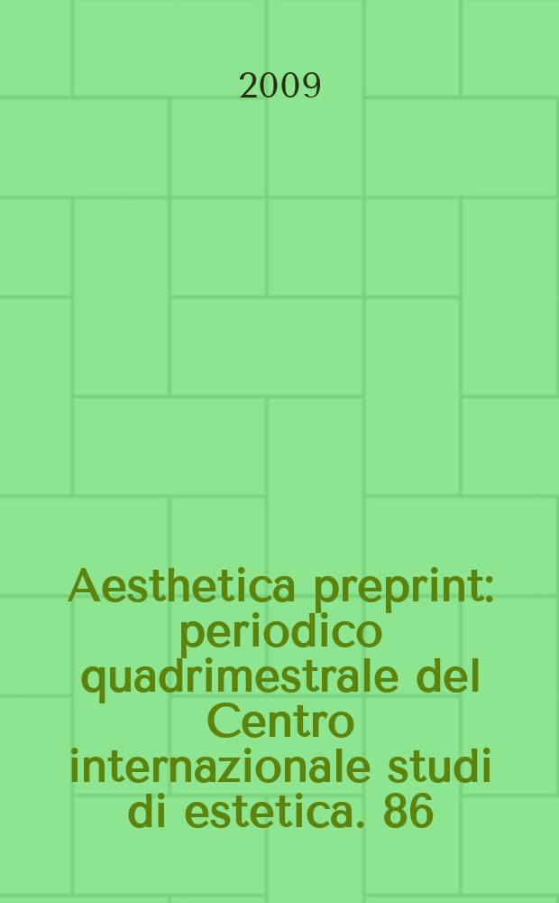 Aesthetica preprint : periodico quadrimestrale del Centro internazionale studi di estetica. 86 : Il Gabinetto delle belle arti = Кабинет изобразительного искусства