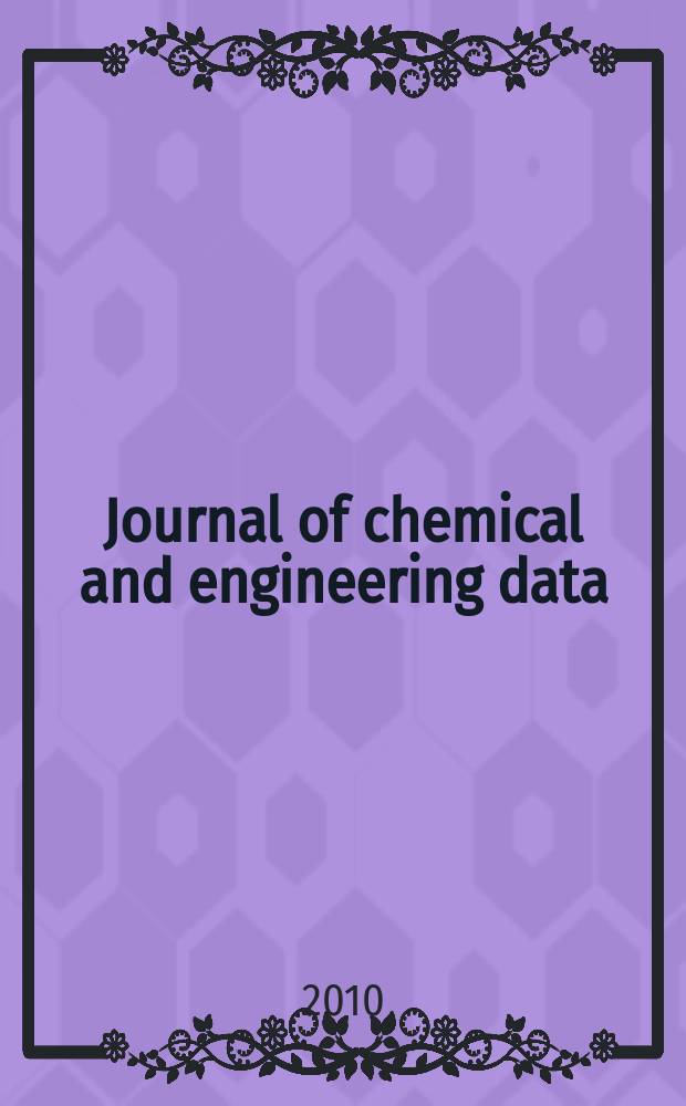 Journal of chemical and engineering data : A publ. of the American chemical soc. Vol. 55, № 2 : 2009 Iberian Meeting on Ionic Liquids