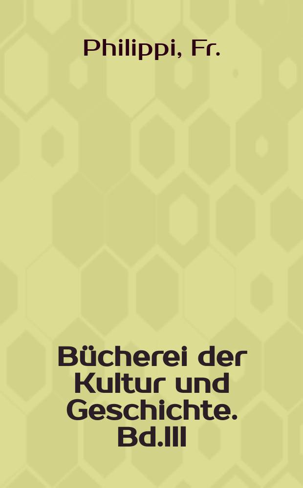 Bücherei der Kultur und Geschichte. Bd.III : Einführung in die Urkundenlehre des deutschen Mittelalters