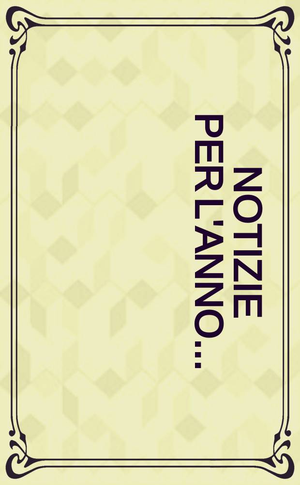 Notizie per l'anno...