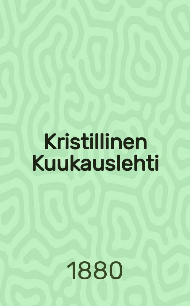 Kristillinen Kuukauslehti