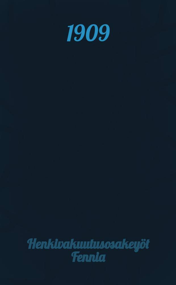 Henkivakuutusosakeyöt Fennia