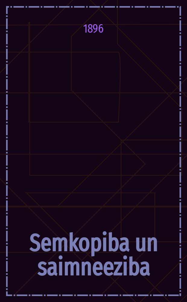 Semkopiba un saimneeziba : Peelikums pee "Latweeschu Awisehm"