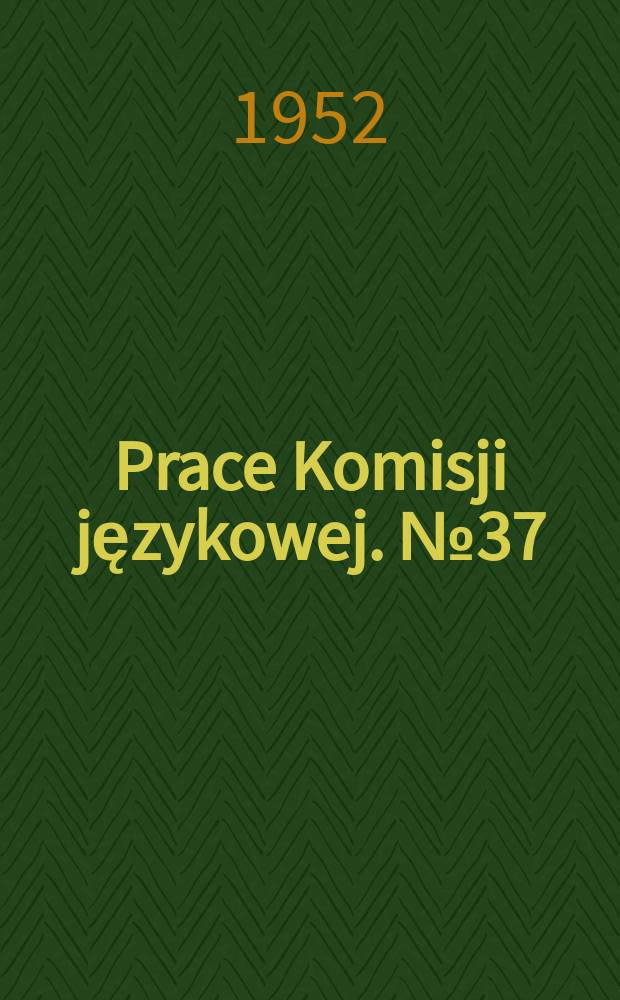 Prace Komisji językowej. №37 : L'accentuation des langues indo-européennes