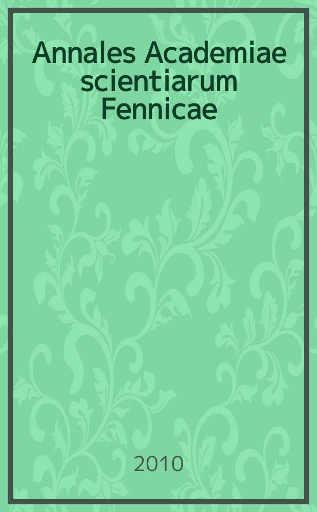 Annales Academiae scientiarum Fennicae : Theology and early modern philosophy (1550-1750) = Теология и философия раннего Нового времени (1550-1750)