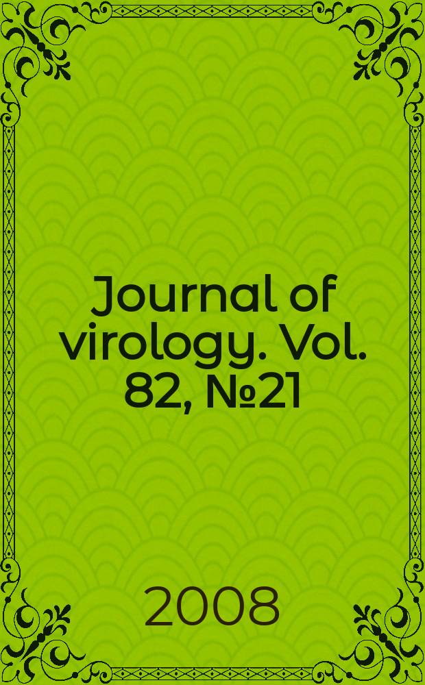 Journal of virology. Vol. 82, № 21