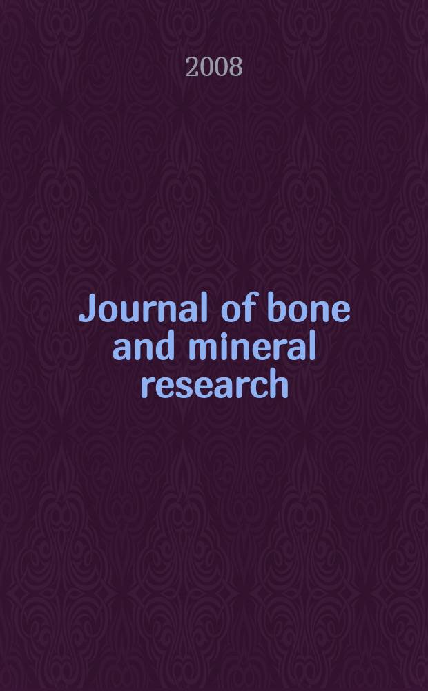 Journal of bone and mineral research : The offic. j. of Amer. soc. for bone and mineral research. Vol. 23, № 11