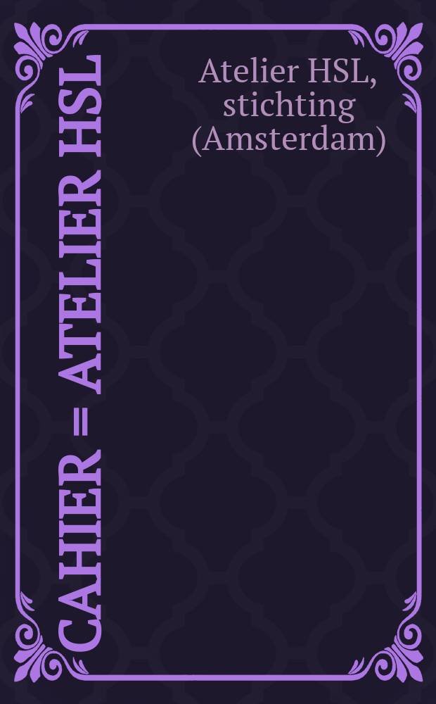 Cahier = Atelier HSL