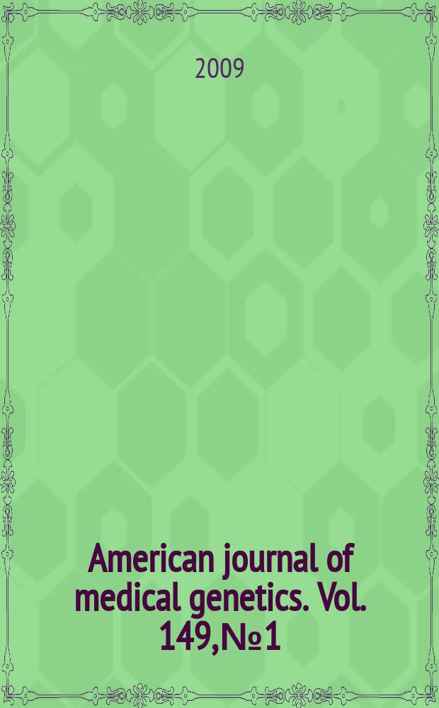 American journal of medical genetics. Vol. 149, № 1 : Elements of morphology: standard terminology