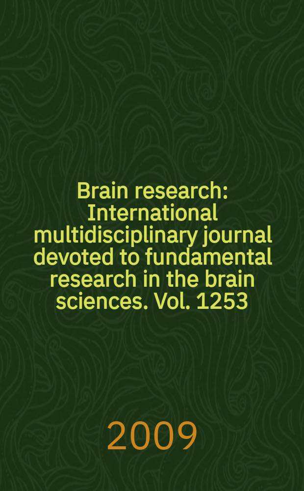 Brain research : International multidisciplinary journal devoted to fundamental research in the brain sciences. Vol. 1253