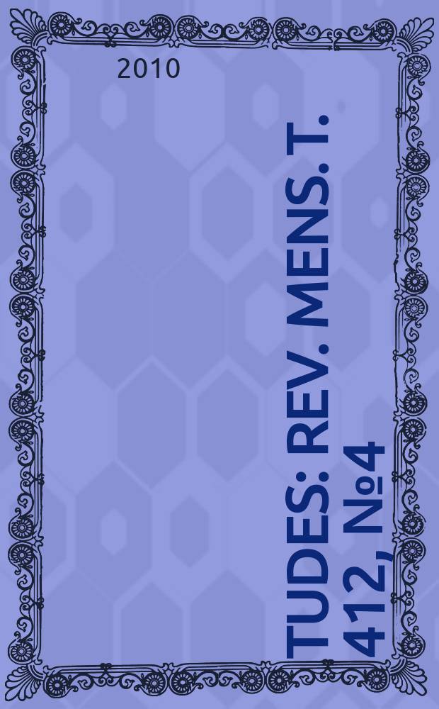 Études : Rev. mens. T. 412, № 4 (4124)
