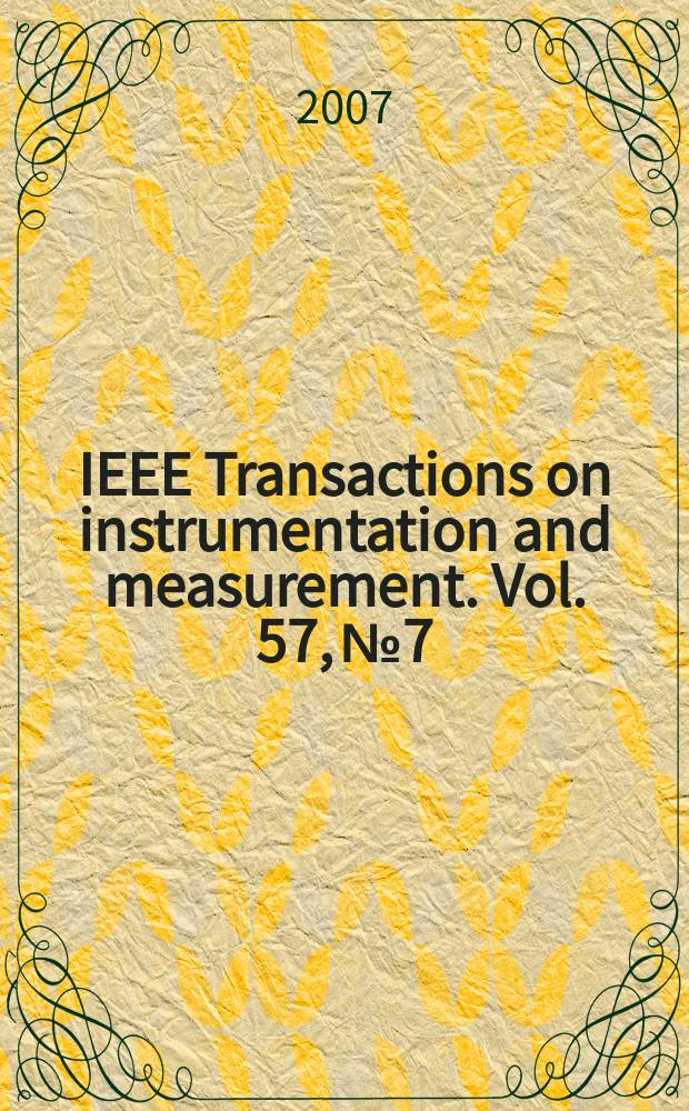 IEEE Transactions on instrumentation and measurement. Vol. 57, № 7