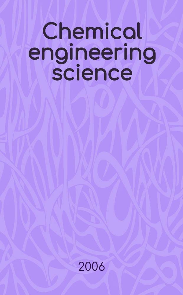 Chemical engineering science : Génie chimique. Vol. 61, № 5