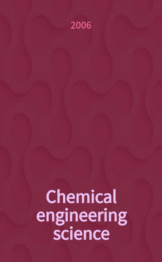 Chemical engineering science : Génie chimique. Vol. 61, № 6