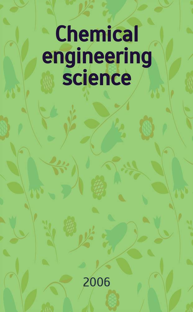 Chemical engineering science : Génie chimique. Vol. 61, № 14