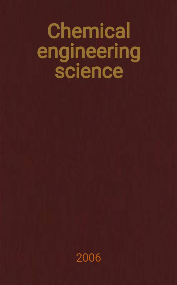 Chemical engineering science : Génie chimique. Vol. 61, № 16