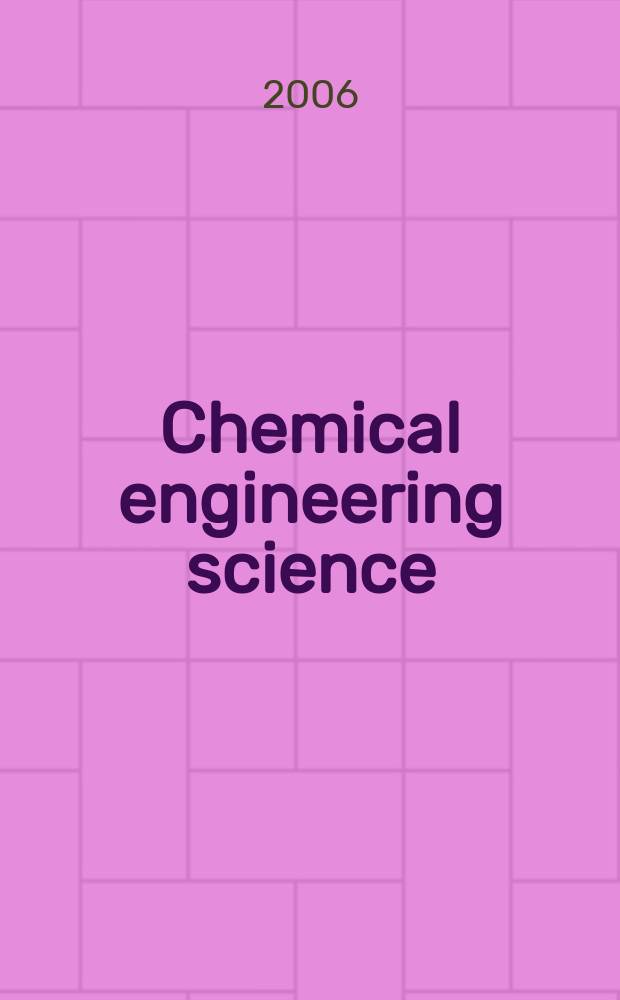 Chemical engineering science : Génie chimique. Vol. 61, № 19