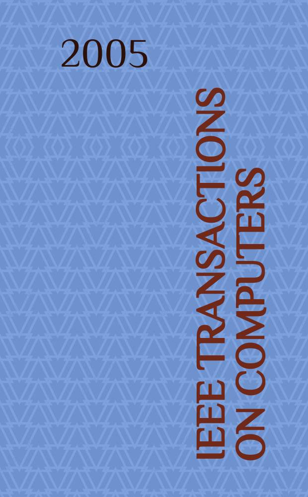 IEEE Transactions on computers : Formerly IEEE Transactions on electronic computers. Vol.54, № 12