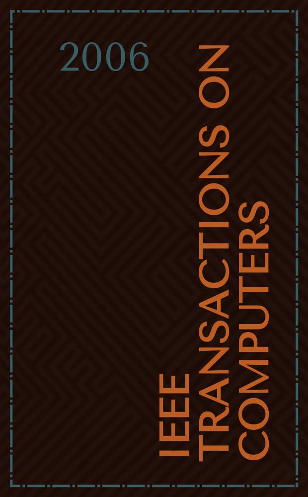 IEEE Transactions on computers : Formerly IEEE Transactions on electronic computers. Vol. 55, № 8