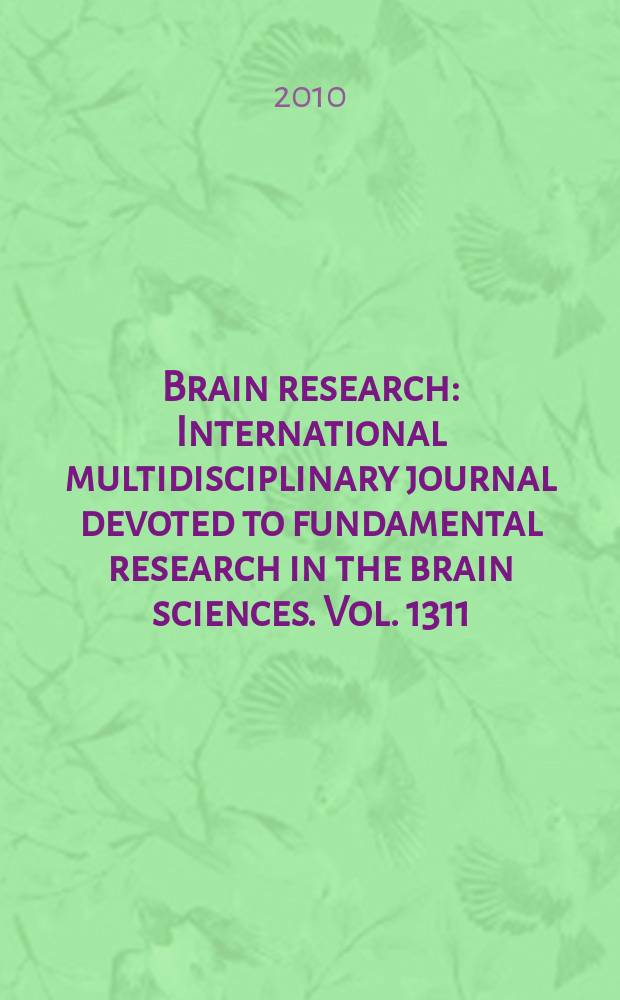 Brain research : International multidisciplinary journal devoted to fundamental research in the brain sciences. Vol. 1311