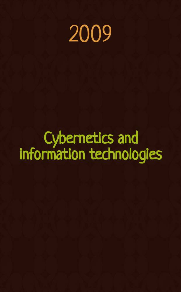 Cybernetics and information technologies : CIT. Vol. 9, № 4