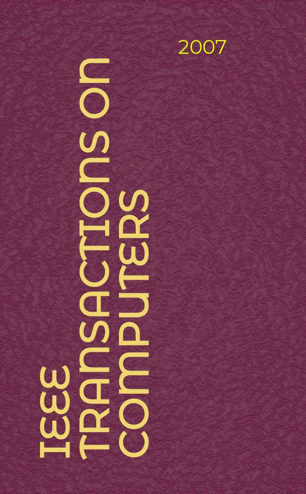 IEEE Transactions on computers : Formerly IEEE Transactions on electronic computers. Vol. 56, № 9