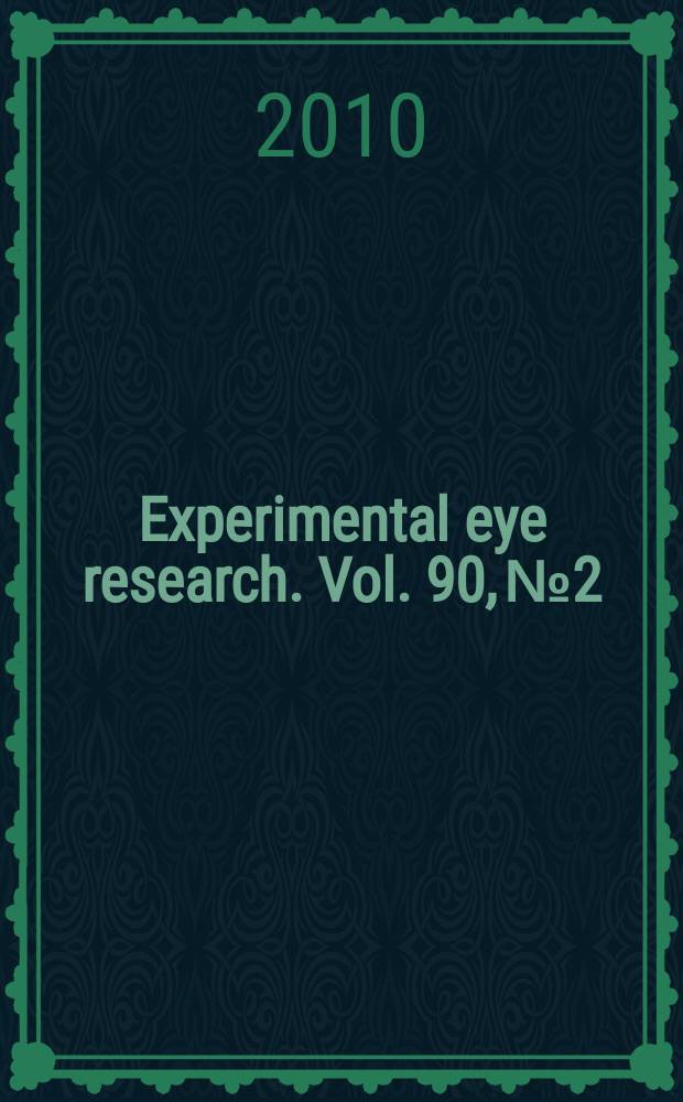 Experimental eye research. Vol. 90, № 2